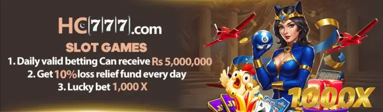 HC777 slot games promo with 10% daily loss relief and 1,000x lucky bet